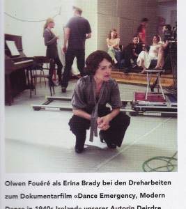 Tanz Magazin page 56, April 2015. On the set of Dance Emergency at CoisCeim Dance Studio with Olwen Fouere as Erina Brady, Liadain Herriott, Gary Farrelly, Helen McNulty, Russell Gleeson (camera man), and Deirdre Mulrooney (writer/ director). Photo by Dragana Jurisic.
